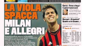 La Gazzetta dello Sport/ La Viola spacca Milan e Allegri