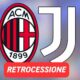 Retrocessione Milan Juventus Serie D